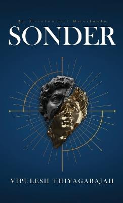 Sonder: An Existential Manifesto - Vipulesh Thiyagarajah - cover