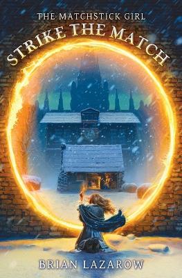 Strike the Match - Brian Lazarow - cover