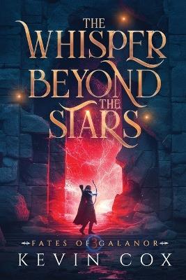 The Whisper Beyond the Stars - Kevin Cox - cover