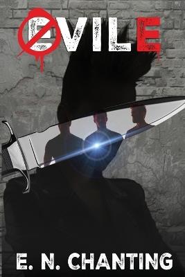 Vile: Book 2 - E N Chanting - cover