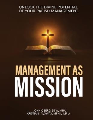 Management As Mission - John Oberg - cover