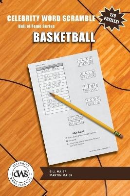 Celebrity Word Scramble Hall of Fame Series Basketball - Bill Maier,Martin Maier - cover