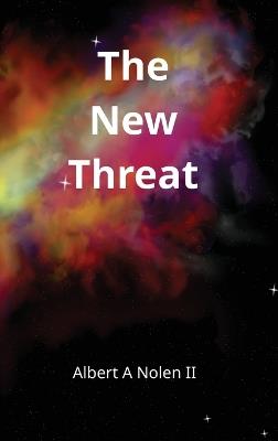 The New Threat - Albert A Nolen - cover