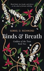 Binds and Breath