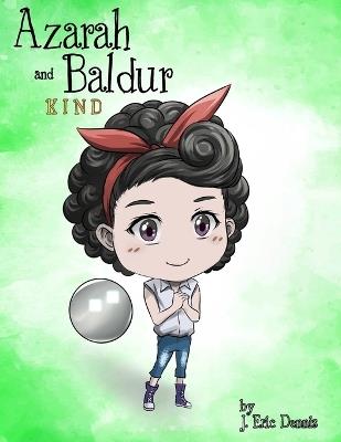 Azarah and Baldur: Kind - J Eric Dennis - cover