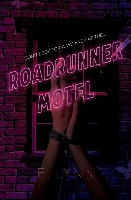Roadrunner Motel - E Lynn - cover