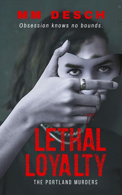 Lethal Loyalty