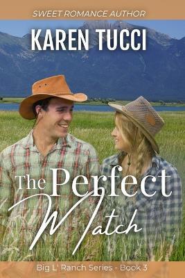 The Perfect Match - Karen Tucci - cover