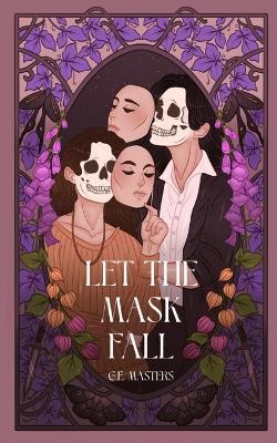 Let The Mask Fall - G E Masters - cover