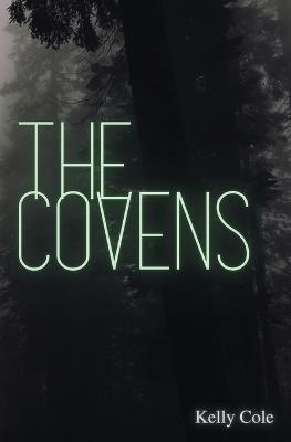 The Covens - Kelly Cole - cover