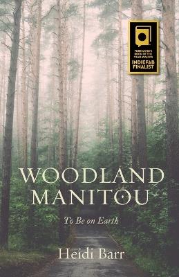 Woodland Manitou - Heidi Barr - cover