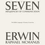 Seven Frequencies of Communication, The