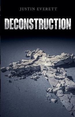 Deconstruction - Justin Everett - cover
