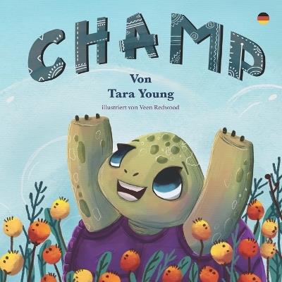 Champ: deutschsprachige Ausgabe - Tara Young - cover