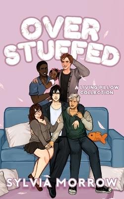 Overstuffed - Sylvia Morrow - cover