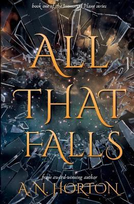 All That Falls - A N Horton - cover