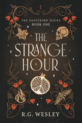 The Strange Hour - R G Wesley - cover