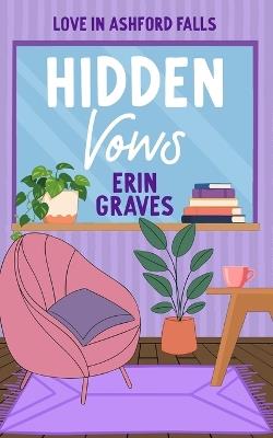 Hidden Vows - Erin Graves - cover