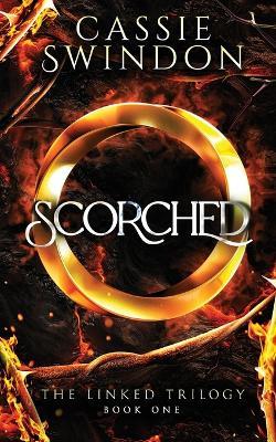 Scorched - Cassie Swindon - cover