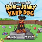 Behr the Junky Yard Dog
