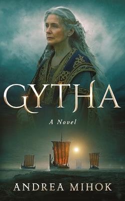 Gytha - Andrea Mihok - cover