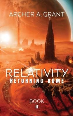 Relativity: Returning Home - Archer A Grand - cover