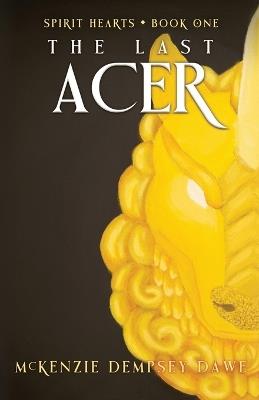 The Last Acer - McKenzie Dempsey Dawe - cover