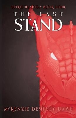 The Last Stand - McKenzie Dempsey Dawe - cover