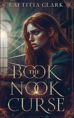 The Book Nook Curse - Laetitia Clark - cover