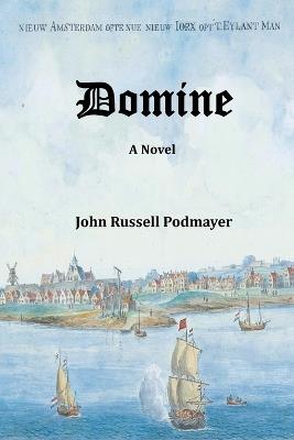 Domine - John Russell Podmayer - cover
