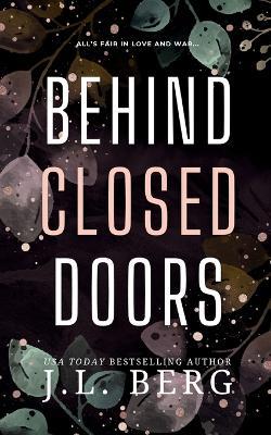 Behind Closed Doors - J L Berg - cover