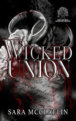 Wicked Union - Sara McClaflin - cover