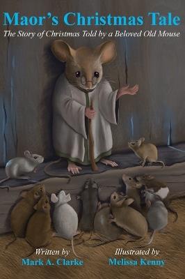 Maor's Christmas Tale - Mark A Clarke - cover