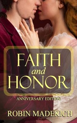 Faith and Honor - Robin Maderich - cover