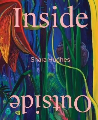 Shara Hughes: Inside Outside - cover