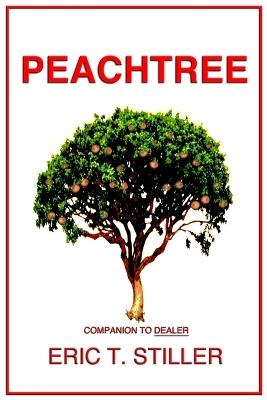 Peachtree - Eric T Stiller - cover