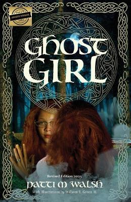 Ghost Girl - Patti M Walsh - cover
