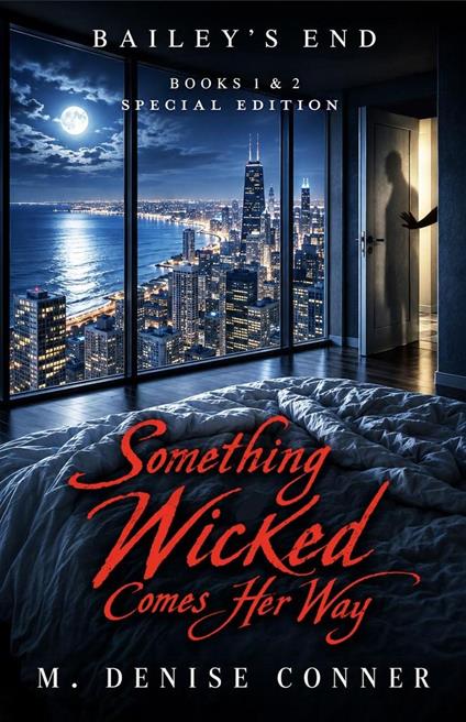 Something Wicked Comes Her Way