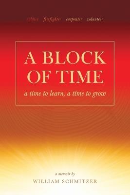A Block of Time - William Schmitzer - cover