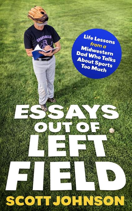 Essays Out of Left Field
