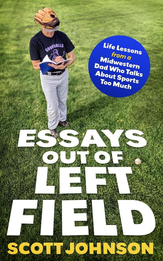 Essays Out of Left Field