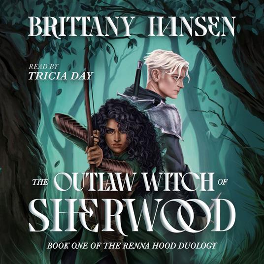 The Outlaw Witch of Sherwood