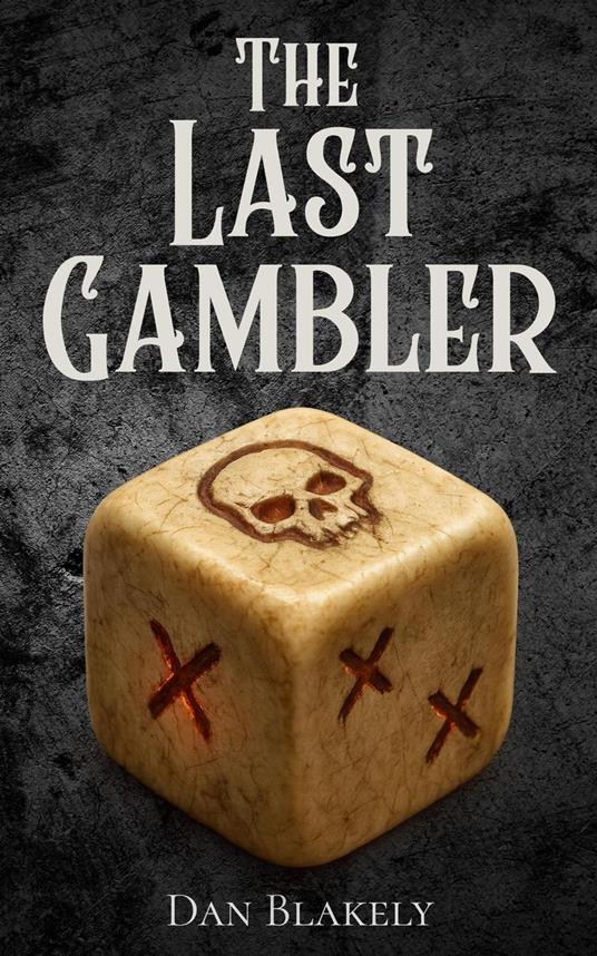 The Last Gambler
