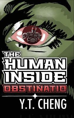 The Human Inside: Obstinatio - Yee-Ron Cheng - cover