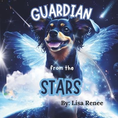 GUARDIAN from the STARS - Lisa Renee - cover