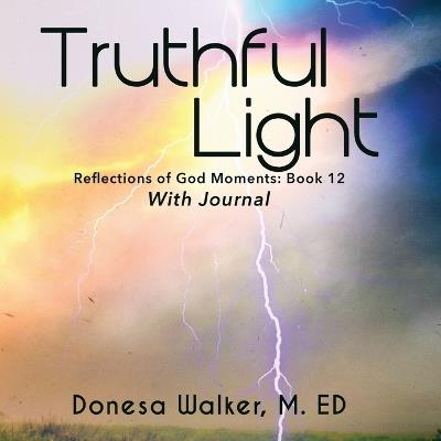 Truthful Light - Donesa Walker - cover