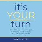 It's Your Turn