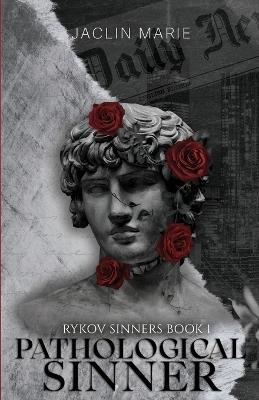 Pathological Sinner - Jaclin Marie - cover