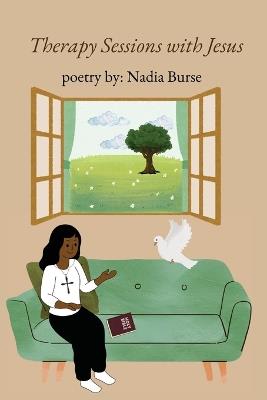 Therapy Sessions With Jesus - Nadia Burse - cover