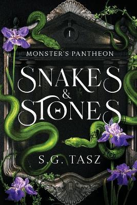 Snakes & Stones - S G Tasz - cover
